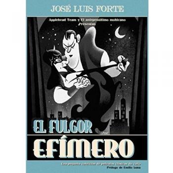 El fulgor efímero: una pequeña colección de películas de culto