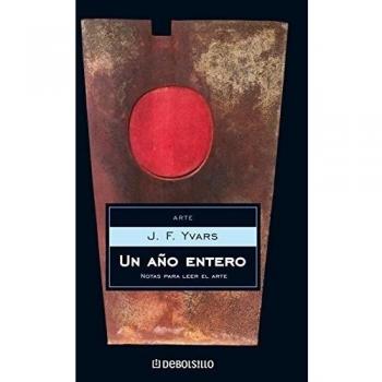 Un año entero: Notas para leer el arte