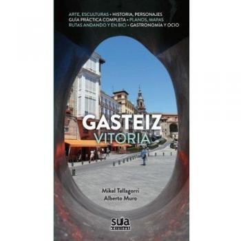 Gasteiz - Vitoria - Tellagorri, Mikel; Muro, Alberto