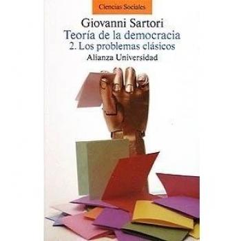 Teoría de la democracia. 2. Los problemas clásicos