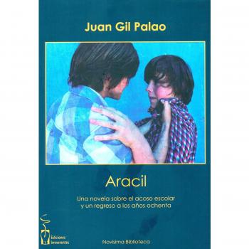 Aracil: Una novela sobre el acoso escolar y un regreso a los años ochenta