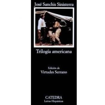 American Trilogy (Hispanic Letters Series, Volume 376)
