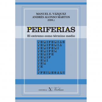 PERIFERIAS, EL EXTREMO COMO TERMINO MEDIO