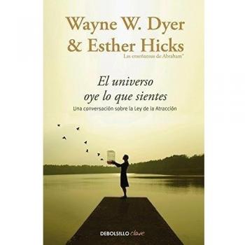 The Universe Hears What You Feel: A Conversation on the Law of Attraction