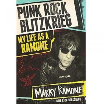 Punk Rock Blitzkrieg: My Life as a Ramone - Autobiography of Marky Ramone