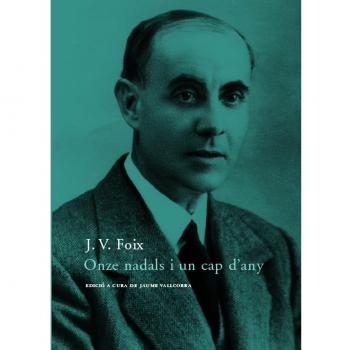 Onze nadals i un cap d'any: 6 - J.v. Foix