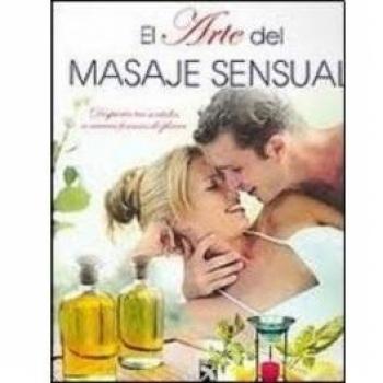 El Arte del Masaje Sensual