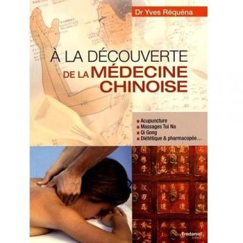 Exploring Traditional Chinese Medicine: Acupuncture, Tui Na Massage, Qi Gong Guide
