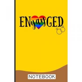 Engayged LGBT Pride Engaged Gay Bridesmaid Wedding Lesbian Notebook: Blank Lined Journal Notebook for LGBT Pride, lesbian Pride, Gay Pride, Bisexual Pride, Transgender Pride and Pansexual Pride gift