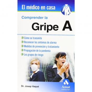 Comprender la gripe A