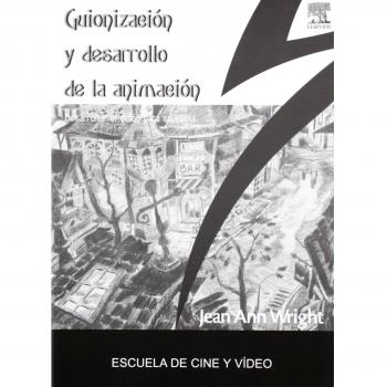 GUIONIZACION Y DESARROLLO DE LA ANIMACION