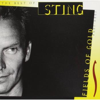 Fields of gold the best of sting 1984 1994 us import