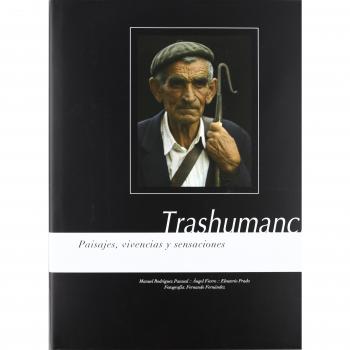 Trashumancia - paisajes, vivencias y sensaciones -