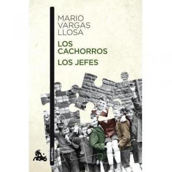 Los cachorros / Los jefes - Mario Vargas Llosa