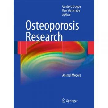 Osteoporosis Research: Animal Models