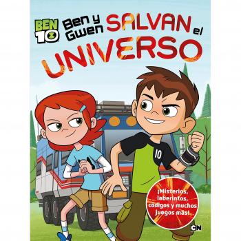 Ben y Gwen salvan el universo - Varios Autores