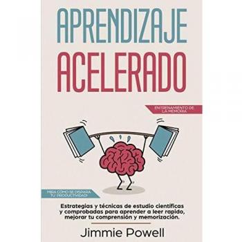 Curso de Aprendizaje Acelerado: Estrategias Científicas para Leer Rápido, Mejorar Comprensión y Memorización