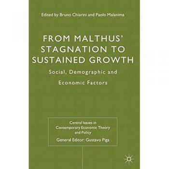 From Malthus' Stagnation to Sustained Growth: Social, Demographic and Economic Factors