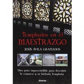 Templarios en el Maestrazgo