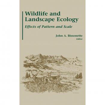 Wildlife and Landscape Ecology: Effects of Pattern and Scale