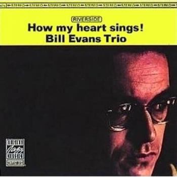 Bill Evans Piano How My Heart Sings! + Shrink 1989 USA vinyl LP OJC369 RLP9473