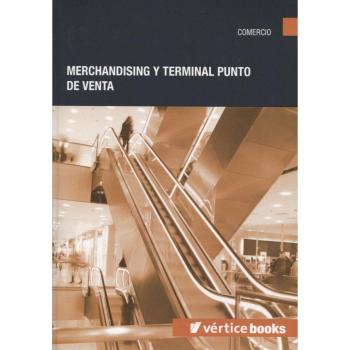 MERCHANDISING Y TERMINAL PUNTO DE VENTA