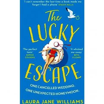 The Lucky Escape: The joyful, heart-warming new novel from the author of Our Stop