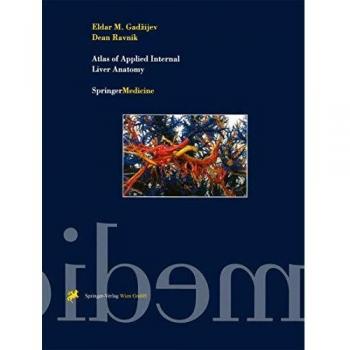 Atlas of Applied Internal Liver Anatomy