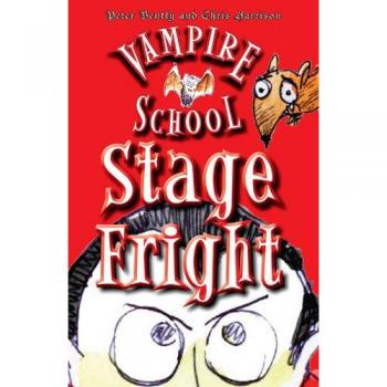 Vampire School: Stage Fright