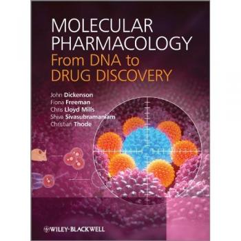 Molecular Pharmacology: From DNA to Drug Discovery - Comprehensive Guide to Drug Development