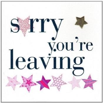 Claire Giles Hearts and Stars Sorry You're Leaving Card - Pink