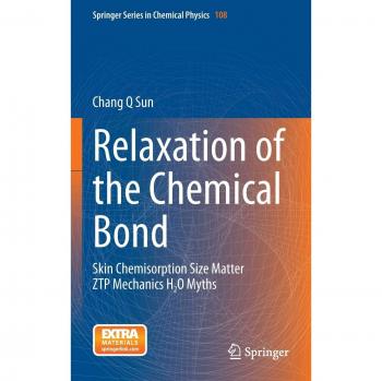 Relaxation of the Chemical Bond: Skin Chemisorption Size Matter ZTP Mechanics H2O Myths
