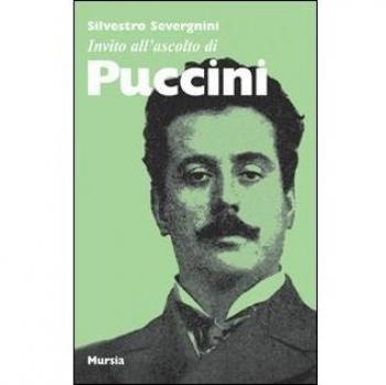 Invitación a Escuchar a Puccini - Silvestro Severgnini