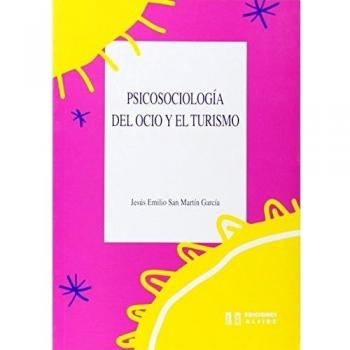 Psicosociología del ocio y el turismo