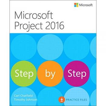 Microsoft Project 2016 Step by Step