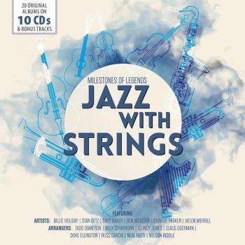 Jazz With Strings - 20 Original Albums