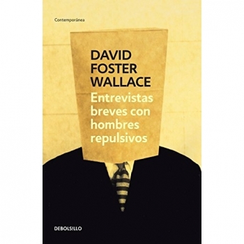 Entrevistas breves con hombres repulsivos