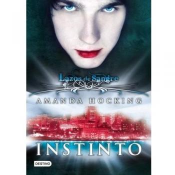 Instinto: Lazos de sangre 1 - Amanda Hocking