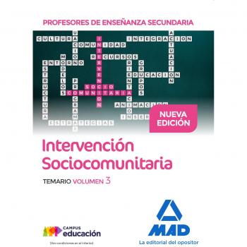 Profesores de Enseñanza Secundaria Intervención Sociocomunitaria. Temario volumen 3
