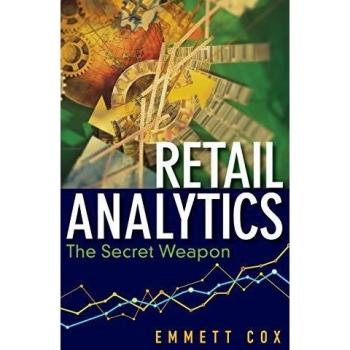 Retail Analytics: The Secret Weapon - Hardback Edition
