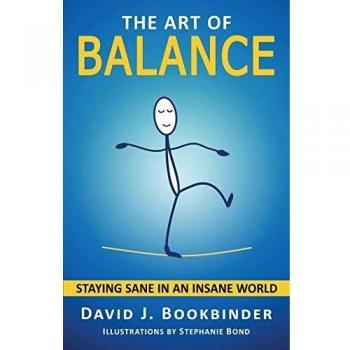 The Art of Balance: Staying Sane in an Insane World