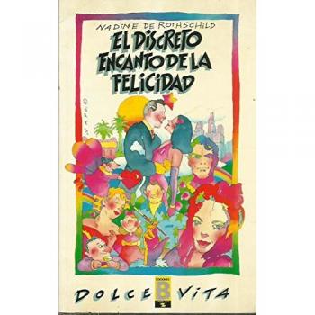 Discreto encanto de la felicidad, el
