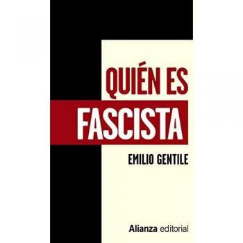 Quién es fascista - Emilio Gentile