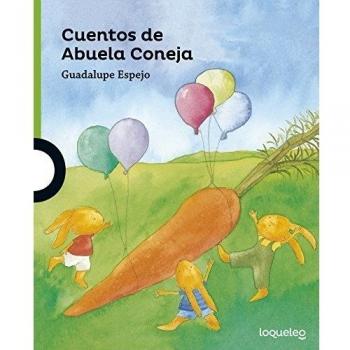 Cuentos de Abuela Coneja - Espejo Guadalupe