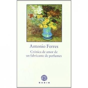 Crónica de amor de un fabricante de perfumes