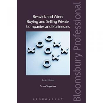 Beswick and Wine: Buying and Selling Private Companies and Businesses