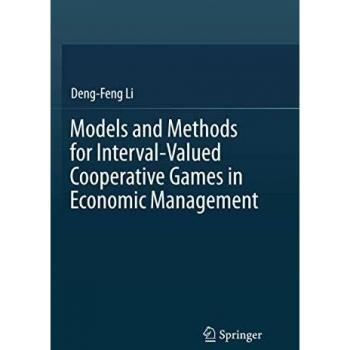Models and Methods for Interval-Valued Cooperative Games in Economic Management