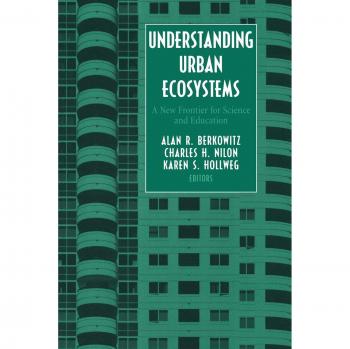 Understanding Urban Ecosystems: A Comprehensive Guide for Science and Education
