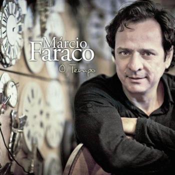 O Tempo - Marcio Faraco