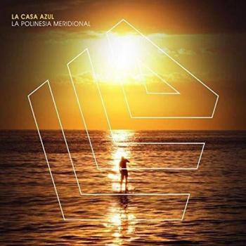 La polinesia meridional - La Casa Azul